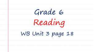 Prepare 6. Unit 3. Reading (WB page 18)