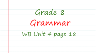 Prepare 8. Unit 4. Grammar (WB page 18)