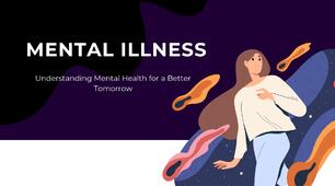 MENTAL ILLNESS