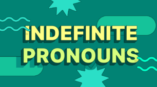INDEFINITE PRONOUNS
