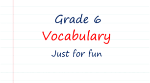 Prepare 6. Vocabulary just for fun