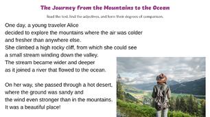 The Journey from the Mountains to the Ocean