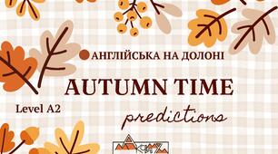 Autumn Time Predictions Level A2
