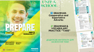 Prepare Level 7 Student’s Book. Unit 5 "School" part- Comparative and Superlative Adverbs + TAKE