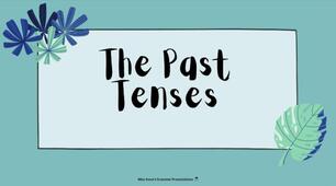 Past Tenses Test