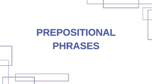 НМТ Prepositional Phrases