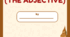 “The Adjective”