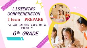 6th Grade, Listening Comprehension, PREPARE, I term