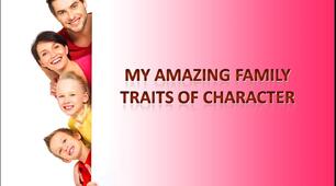 Family members, traits of character
