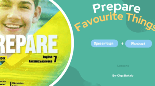 Prepare. 7 SB Unit 6 Favourite Things презентація worksheet (POSSESSION — присвійні займенники та присвійні форми (’s / s’))