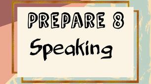 Prepare 8. Speaking (I семестр)