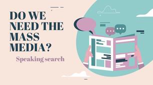 Презентація до підручника Kids Online 8. Unit 3. DO WE NEED THE MASS MEDIA?  Speaking Search.