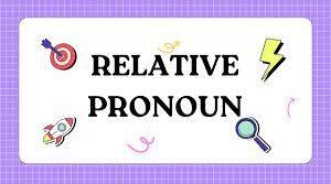 RELATIVE PRONOUNS