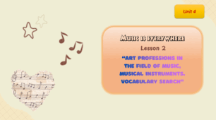Form 8 NUS (Karpiuk) Unit 4 (MUSIC IS EVERYWHERE) Lesson 2 (c. 73-74) (презентація)