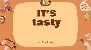 Презентація "It's tasty! Look back" (сторінкa 54) за підручником Карп'юк О. "Kids Online" 5 клас (НУШ).