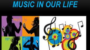 MUSIC IN OUR LIVES