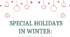 Особливі зимові свята: День подарунків. Special Winter Holidays: Boxing Day!