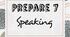 Prepare 7. Speaking (I семестр)