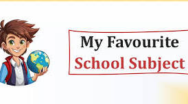 Reading comprehension "My Favourite School Subject"