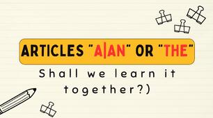 Articles "A|An" and "The" for the 2nd grade