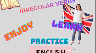 IRREGULAR VERBS: LEARN, ENJOY, PRACTICE ( НЕПРАВИЛЬНІ ДІЄСЛОВА У ВІРШАХ)