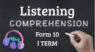 Form 10. Listening Comprehension Test. I term. 