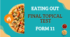 Form 11. Lesson 43. Final Topical Test. Eating Out.