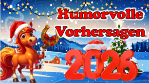 Humorvolle Vorhersagen 2026