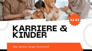 Презентація до уроку німецької мови на тему "Karriere & Kinder. Was denken junge Deutsche?"