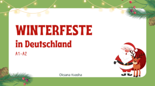 Презентація до уроку з німецької мови на тему: "Winterfeste in Deutschland"