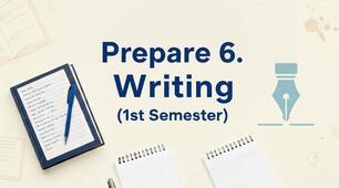Prepare 6. Writing (1st Semester)