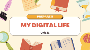 Презентація "My Digital Life" Prepare 5 Unit 11