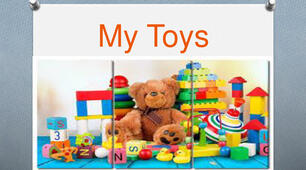 Презентація  "My toys. Pronouns. "