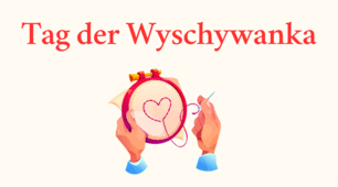 Tag der Wyschywanka