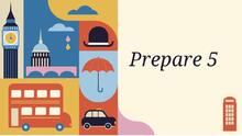 Prepare 5