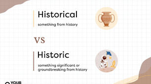 HISTORIC or HISTORICAL?