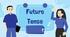 Future Tenses