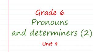 Prepare 6. Unit 9. Pronouns and determiners (2)