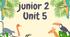 Smart junior 2 Unit 5