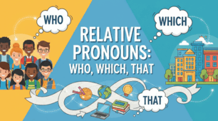 Relative pronouns who, which, that р.69