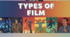 TYPES OF FILM р.68