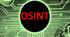 " Розвідка на основі відкритих джерел (OSINT). Цілі та завдання OSINT. Інструменти та методи OSINT "
