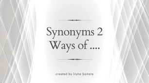 НМТ Synonyms 2. Ways of ... .