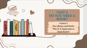 Form 8 NUS (Karpiuk) UNIT 5 DO YOU NEED A BOOK? Lesson 3 (c. 92-93) (презентація)