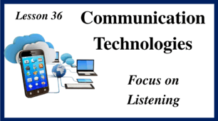 Form 10. Lesson 36. Focus on Listening. (Task 4 page 122)