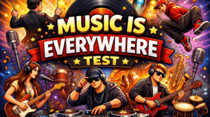 TEST (the 8th form) MUSIC IS EVERYWHERE
