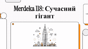 Merdeka 118: Сучасний гігант