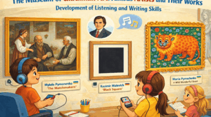 The Museum of   Ukrainian Art.  Famous Artists and Their Works. Development of Listening and Writing Skills.