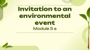 Презентація до підручника Full Blast 6 Module 5 e Invitation to an environmental event
