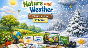 Підсумковий урок за темою «Nature and Weather».